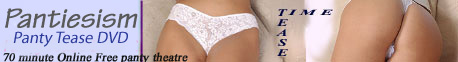 Pantiesism
